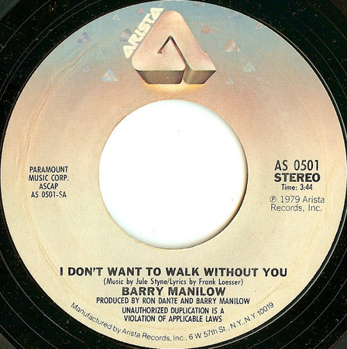 Barry Manilow - I Don't Want To Walk Without You - Arista - AS 0501 - 7", Single, Pit 1234821678