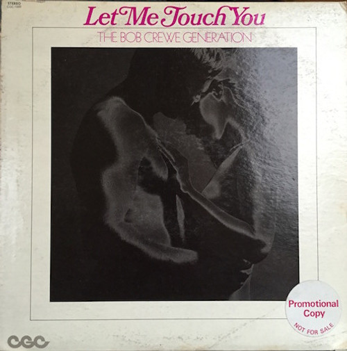 The Bob Crewe Generation - Let Me Touch You (LP, Promo)