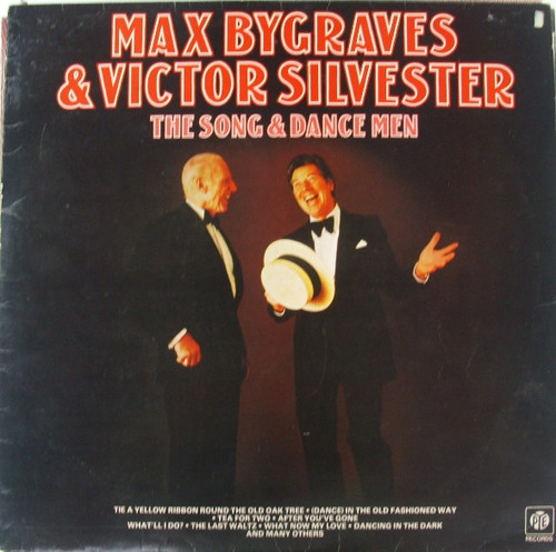 Max Bygraves & Victor Silvester - The Song & Dance Men (LP)