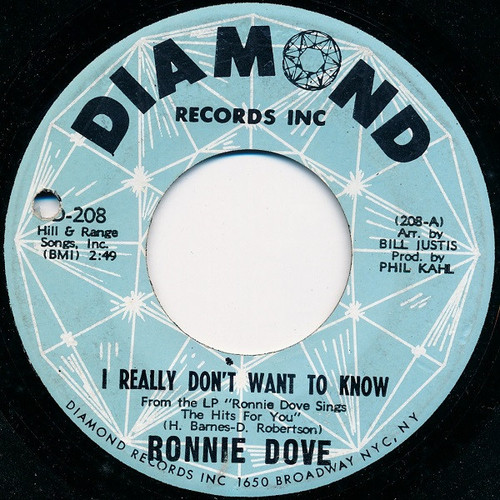 Ronnie Dove - I Really Don't Want To Know (7", Single)