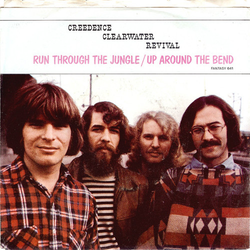 Creedence Clearwater Revival - Run Through The Jungle / Up Around The Bend - Fantasy - FANT-641 - 7", Single, Mono, Ind 1236862419