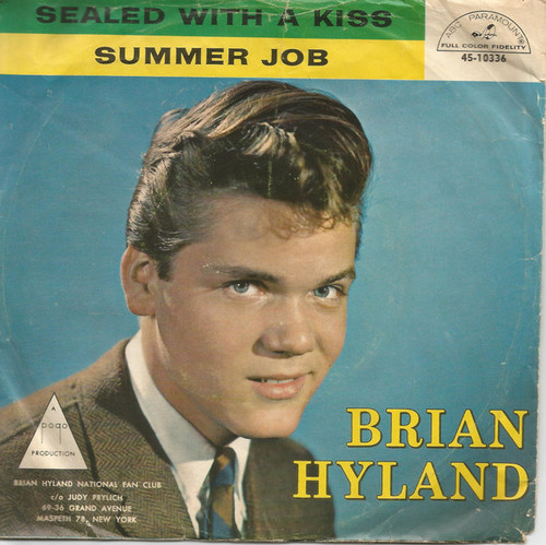 Brian Hyland - Sealed With A Kiss / Summer Job - ABC-Paramount - 45-10336 - 7", Single 1236931257