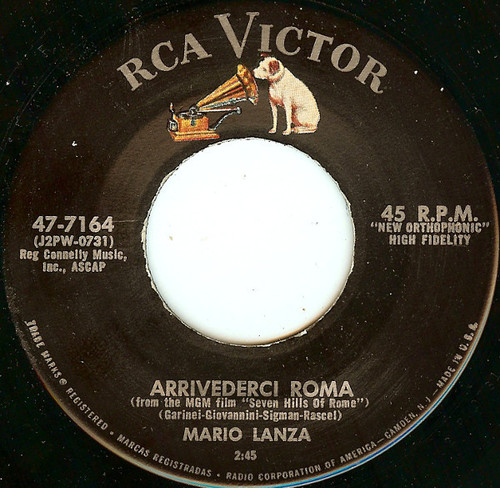 Mario Lanza - Arrivederci Roma / Younger Than Springtime - RCA Victor - 47-7164 - 7" 1237076025