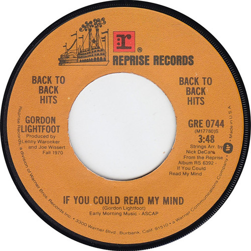 Gordon Lightfoot - If You Could Read My Mind / Me And Bobby McGee (7", Single, Mono, Jac)