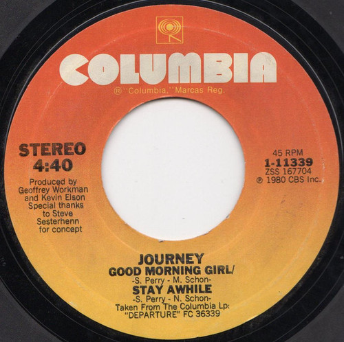 Journey - Good Morning Girl / Stay Awhile - Columbia - 1-11339 - 7", Single 1238233155