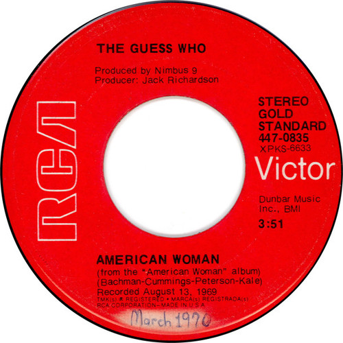 The Guess Who - American Woman / No Sugar Tonight (7", Single, RE)