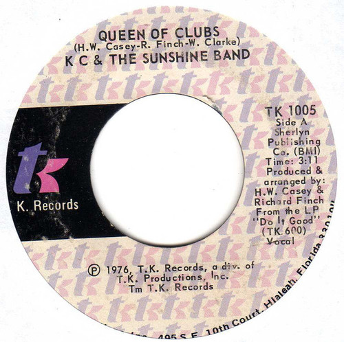 KC & The Sunshine Band - Queen Of Clubs / Do It Good - T.K. Records - TK 1005 - 7", Single 1238492535