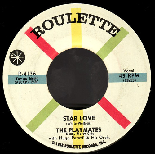 The Playmates - Star Love - Roulette - R-4136 - 7", Single 1238501304