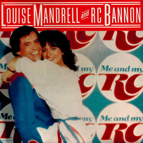 Louise Mandrell And R.C. Bannon - Me And My RC - RCA Victor - AHL1-4059 - LP, Album 1238502669