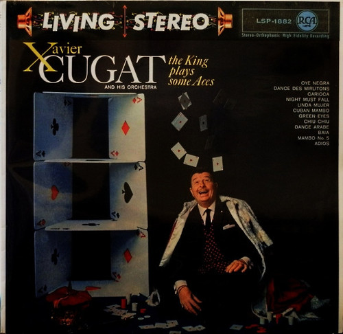 Xavier Cugat And His Orchestra - The King Plays Some Aces - RCA, RCA - LSP-1882, LSP 1882 - LP, Album 1238633823