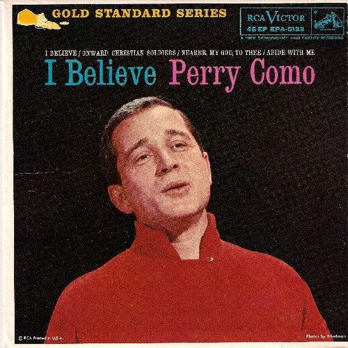 Perry Como - I Believe - RCA Victor, RCA Victor - EPA-5123, EPA 5123 - 7", EP 1240067958