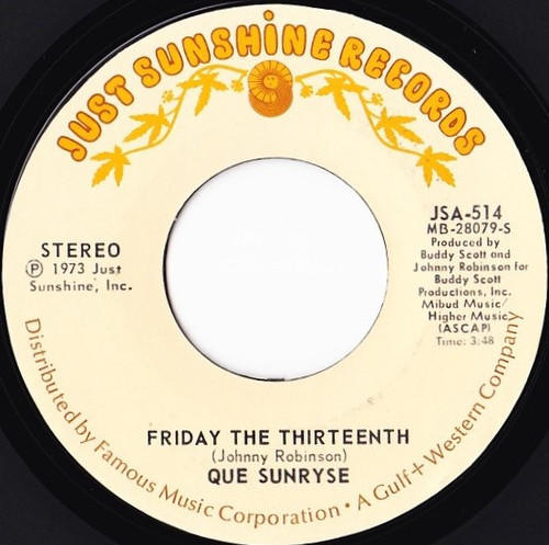 Que Sunryse - Friday The Thirteenth / A Storm Brewing (7", Single)