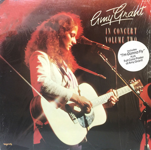 Amy Grant - In Concert Volume Two - Myrrh - MSB6677 - LP, Album 1243022973