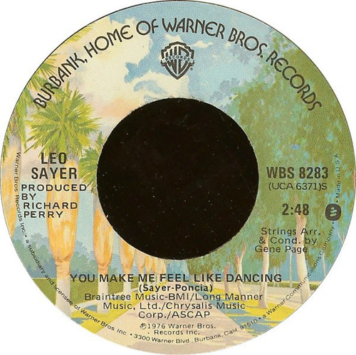 Leo Sayer - You Make Me Feel Like Dancing / Magdalena - Warner Bros. Records - WBS 8283 - 7", Single, Jac 1243763817
