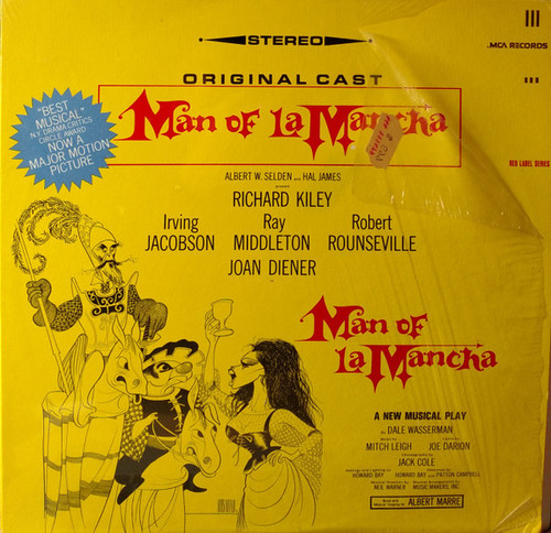 Original Cast*, Richard Kiley, Joan Diener, Irving Jacobson, Robert Rounseville, Ray Middleton - Man Of La Mancha (LP, RE, Glo)