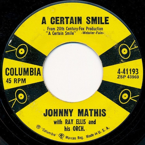 Johnny Mathis With Ray Ellis And His Orchestra - A Certain Smile / Let It Rain - Columbia - 4-41193 - 7", Single, Styrene, Bri 1243824090