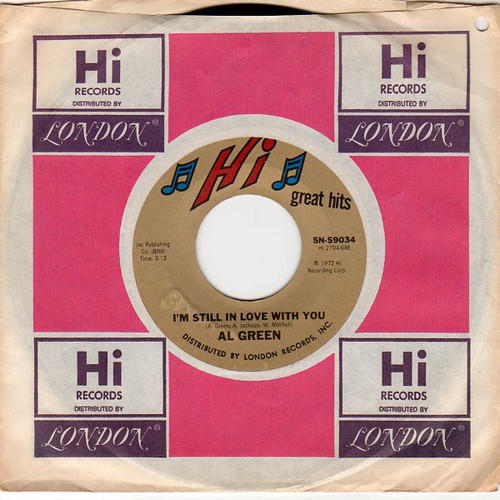 Al Green - I'm Still In Love With You / You Ought To Be With Me - Hi Records - 5N-59034 - 7", RE 1243852041