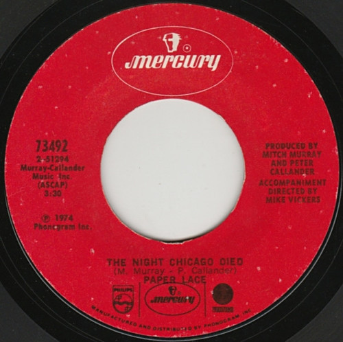 Paper Lace - The Night Chicago Died / Can You Get It When You Want It - Mercury, Philips, Vertigo - 73492 - 7", Single, Pit 1244051025