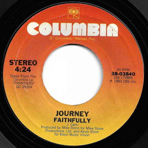 Journey - Faithfully (7", Single, Styrene, Pit)