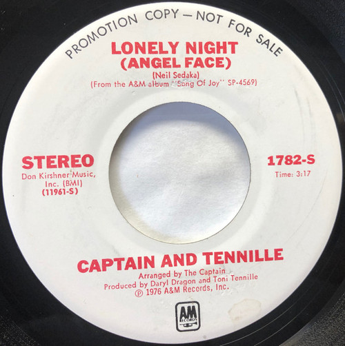 Captain And Tennille - Lonely Night (Angel Face) - A&M Records, A&M Records - 1782-S, 1782 - 7", Mono, Promo 1245349968