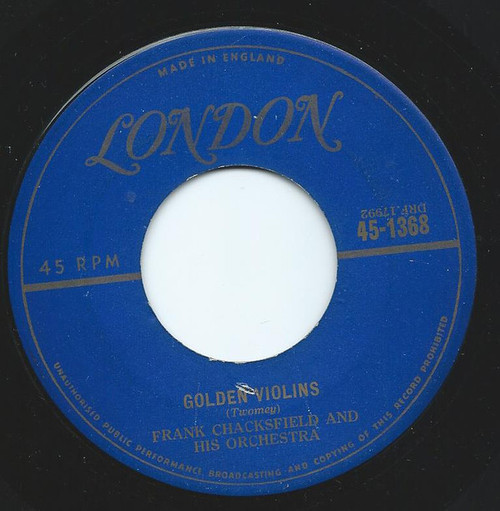Frank Chacksfield & His Orchestra - Golden Violins / A Girl Called Linda - London Records - 45-1368 - 7" 1245521169