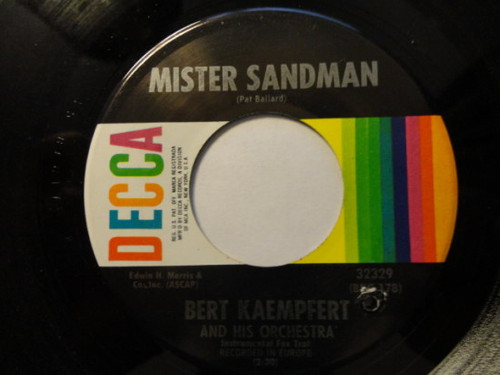 Bert Kaempfert & His Orchestra - Mister Sandman - Decca - 32329 - 7", Single 1245965373