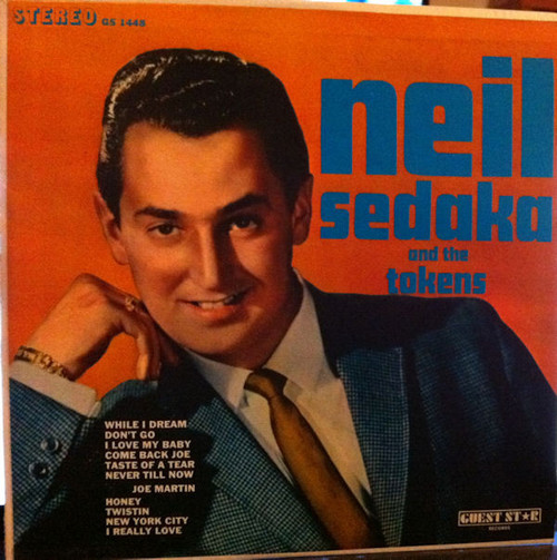 Neil Sedaka And The Tokens - Neil Sedaka And The Tokens - Guest Star - GS 1448 - LP, Comp 1246744428