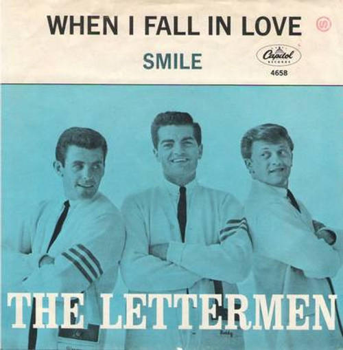 The Lettermen - When I Fall In Love / Smile - Capitol Records - 4658 - 7", Single 1246931916