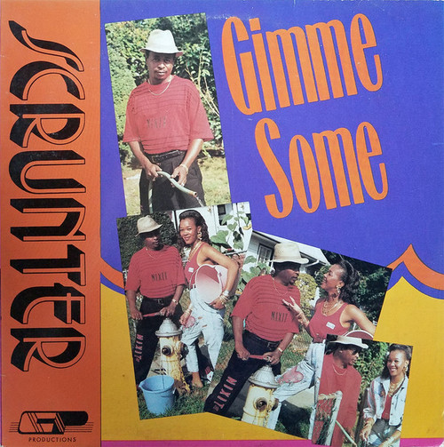 Scrunter - Gimme Some - Charlo's Productions - CP 89013 - LP, Album 1247139741