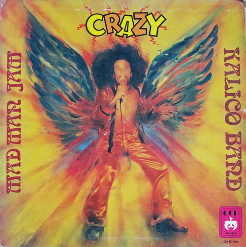 Crazy (4) And Kalico Band - Mad Man Jam - CCP Records (8) - CCP-AE-1005 - LP, Album 1247147052