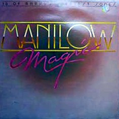 Barry Manilow - Manilow Magic - Arista - NU 9740 - LP, Comp 1248141273