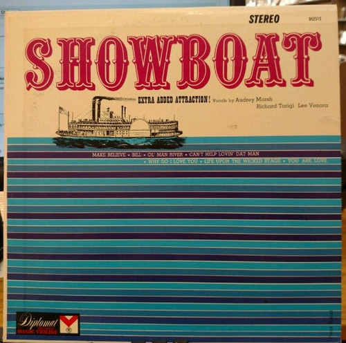 Audrey Marsh, Richard Torigi, Lee Venora, Magic Violins - Showboat (LP, Album)