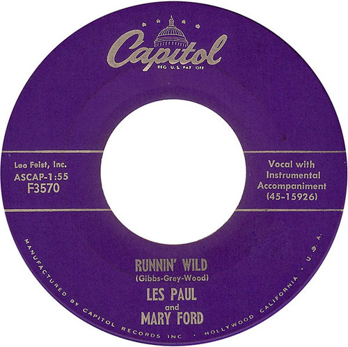 Les Paul & Mary Ford - Runnin' Wild - Capitol Records - F3570 - 7", Single 1248273360