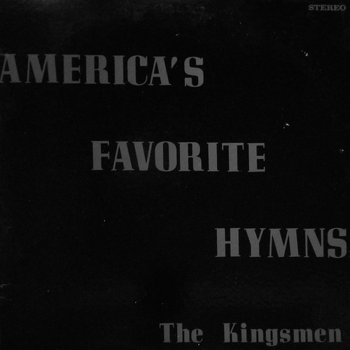 The Kingsmen (3) - America's Favorite Hymns (LP, Album)