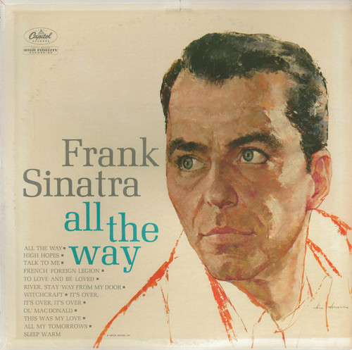 Frank Sinatra - All The Way - Capitol Records, Capitol Records - W 1538, W-1538 - LP, Comp, Mono, 1st 1253012397