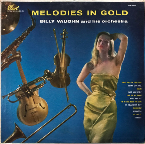 Billy Vaughn And His Orchestra - Melodies In Gold - Dot Records - DLP 3064 - LP, Album, Mono, Ind 1258962843