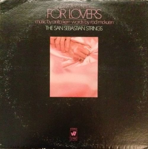 Anita Kerr, Rod McKuen, The San Sebastian Strings - For Lovers - Warner Bros. - Seven Arts Records, Warner Bros. - Seven Arts Records - WS 1795, 1795 - LP, Album, Pit 1260126189