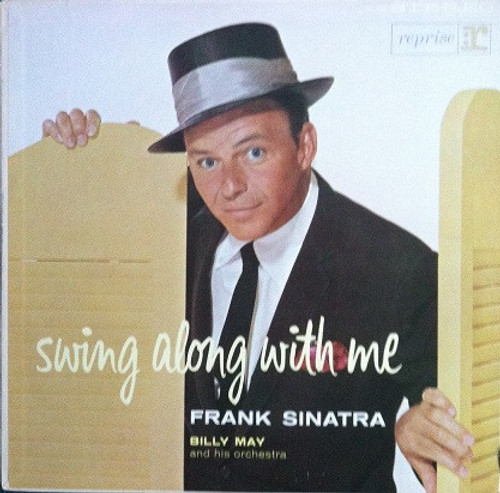 Frank Sinatra - Swing Along With Me - Reprise Records - R9-1002 - LP, Album 1261263876