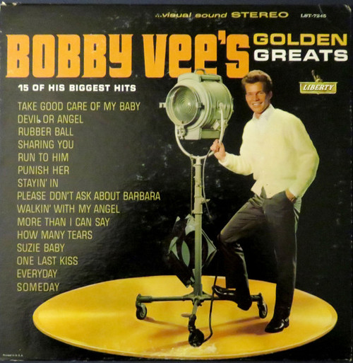 Bobby Vee - Bobby Vee's Golden Greats - Liberty - LST-7245 - LP, Comp 1262311191