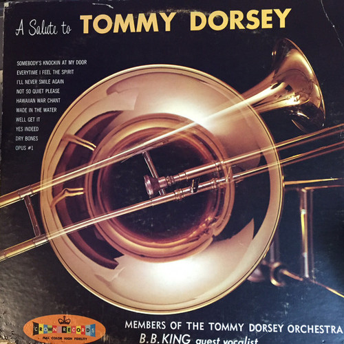 Members Of The Dorsey Orchestra - A Salute To Tommy Dorsey - Crown Records (2) - CLP 5176 - LP, Album, Mono 1263585213