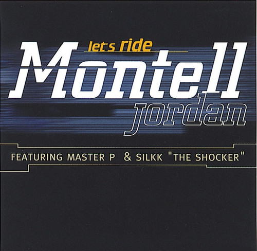 Montell Jordan Featuring Master P & Silkk The Shocker - Let's Ride - Def Jam Music Group - 314 568 475-2 - CD, Single 1264978521