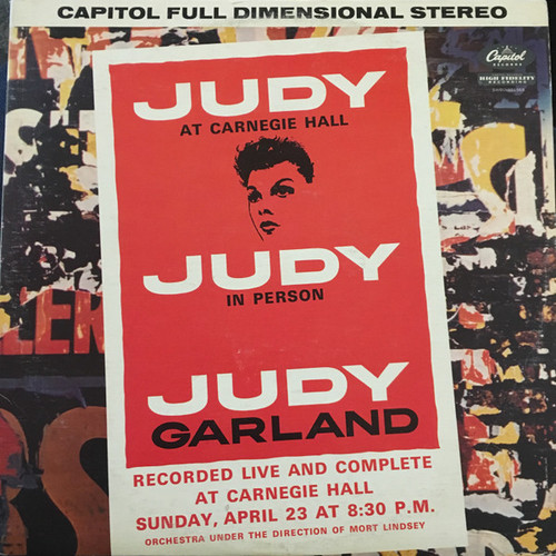 Judy Garland - Judy At Carnegie Hall - Judy In Person (2xLP, Album, Club)