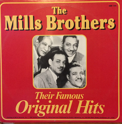 The Mills Brothers - The Mills Brothers - Their Famous Original Hits (LP, Comp, RE)