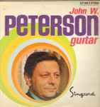 John W. Peterson With Scott Douglas And Gil Mead - Twilight Melodies (LP, Album)