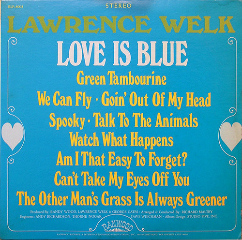 Lawrence Welk - Love Is Blue - Ranwood - RLP-8003 - LP, Album 1284686415