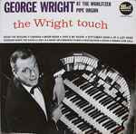 George Wright (2) - The Wright Touch (LP, Mono)