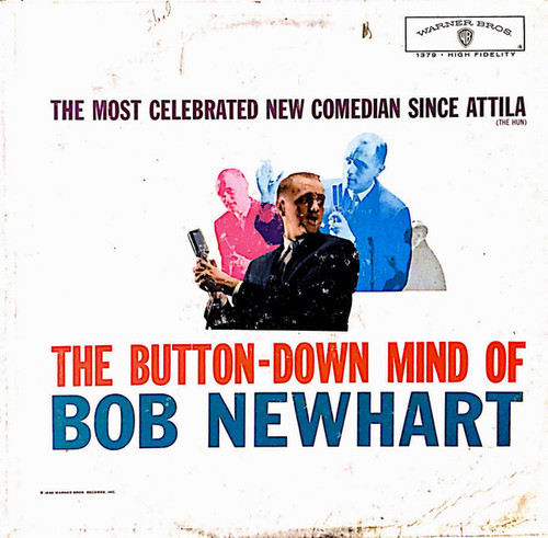 Bob Newhart - The Button-Down Mind Of Bob Newhart - Warner Bros. Records - W 1379 - LP, Album, Mono, Hol 1285918959