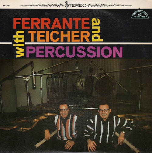 Ferrante & Teicher - Ferrante & Teicher With Percussion (LP, Album)