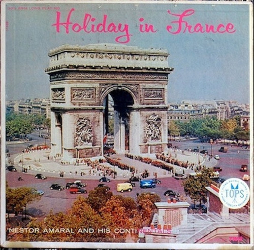 Nestor Amaral And His Continentals - Holiday In France (LP, Album)