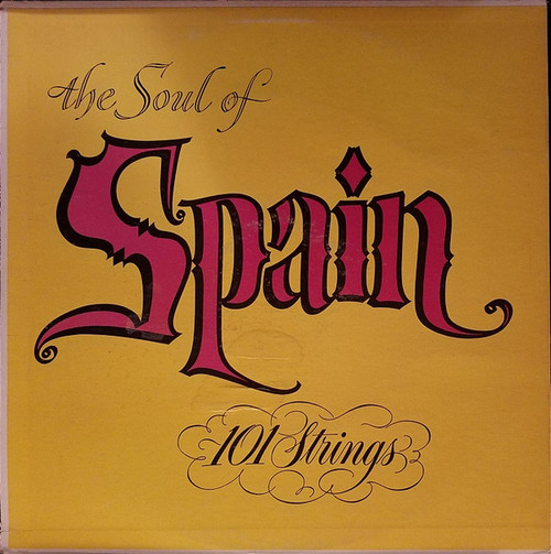 101 Strings - The Soul Of Spain - Stereo-Fidelity, Somerset - SF-6600 - LP 1287172893